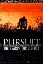 Pursuit: The Search for Bigfoot