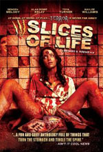 Slices of Life
